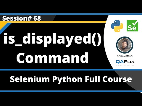 Is_displayed Command In Selenium Python Session 68