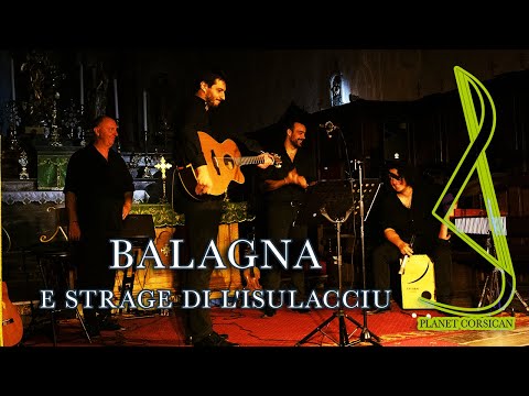 E strage di l'Isulacciu - Balagna - Chants corses