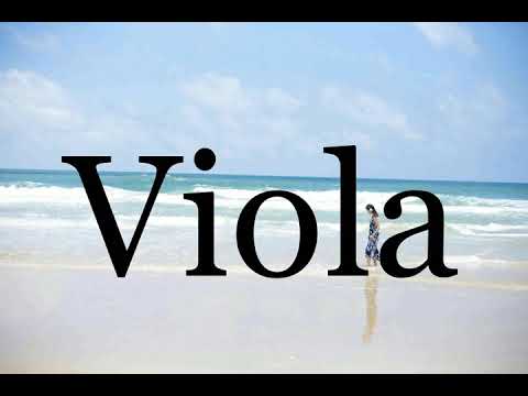 How To Pronounce Viola🌈🌈🌈🌈🌈🌈Pronunciation Of Viola