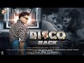 DISCO BACK By Kussum Kailash AJ Shield Sarat Sravan Bharat Saikia Raag Parag Ujjwal Aarong