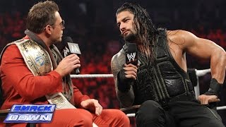  MizTV  with special guest Roman Reigns: SmackDown