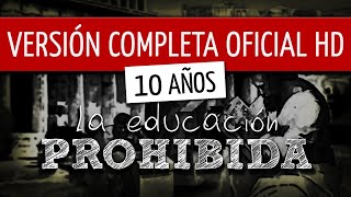 La Educación Prohibida