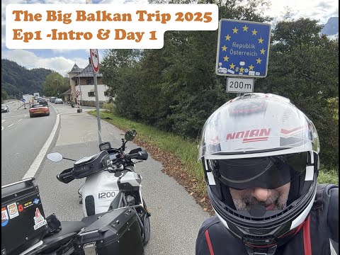 The Big Balkan Motorcycle Tour 2025 - EP1: Intro & Day 1