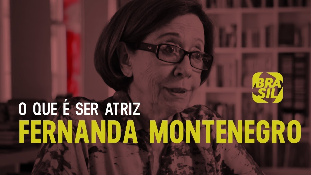Fernanda Montenegro define o que é ser atriz | Sangue Latino