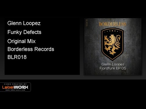 Glenn Loopez - Funky Defects (Original Mix)