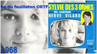 BO du feuilleton ORTF - SYLVIE des TROIS ORMES 1968 ( instrumental )