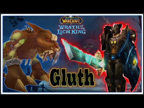 WOTLK Naxxramas 10 - Gluth - Protection Warrior POV [ Main Tank ]