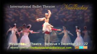 International Ballet Theatre | The Nutcracker in Bellevue 2016