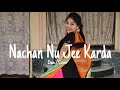 Nachan Nu Jee Karda | Angrezi Medium | Irrfan, Radhika, Deepak, Kareena | Praggya's Beats