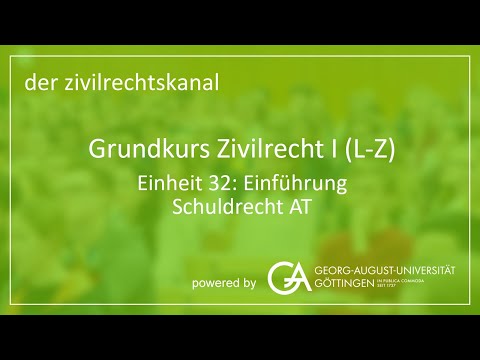 Folge 34: Einführung Schuldrecht AT