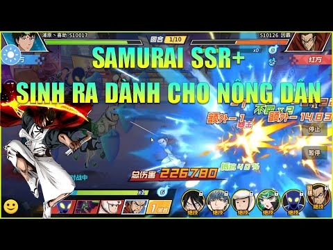 One Punch Man The Strongest: Review Idol Mới Atomic Samurai SSR+ Sinh Ra Dành Cho Nông Dân