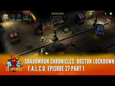 F.A.L.C.O. E27 P1: Shadowrun Chronicles - Boston Lockdown