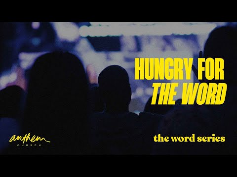 Hungry for the word