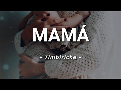 Timbiriche - Mamá - Letra
