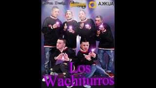 Los Wachiturros - Cancion De Amor 'TEMA NUEVO' [Abril 2012]