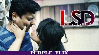 LOVE SEX DHOKA | Bengali Short Film | Shreemoyee | Sneha | Shaan | Purple Flix