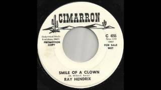 Ray Hendrix - Smile Of A Clown