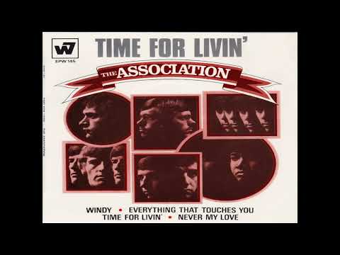 THE ASSOCIATION * Time for Livin'    (#38 Billboard in 1968)     HQ