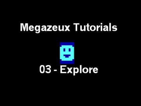 Megazeux Tutorial 03 Explore