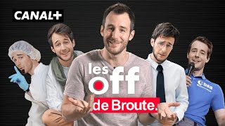 Les Off de Broute - Broute 24 - CANAL+