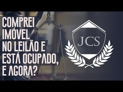 comprei imóvel no leilão e está ocupado, e agora?