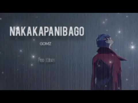 Gomz - Nakakapanibago (Prod.Lcbeats)