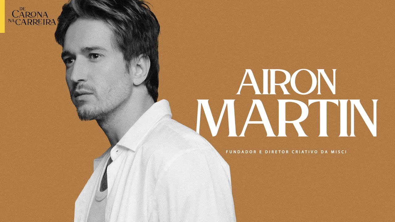 191. A cara do luxo nacional - Airon Martin