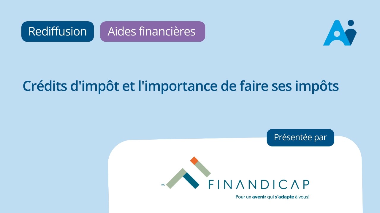 Crédits d'impôt et l'importance de faire ses impôts