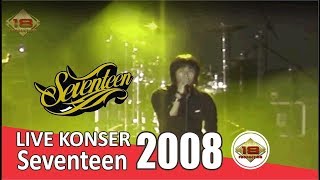 Live Konser Seventeen - Selalu Mengalah @Slawi 2008