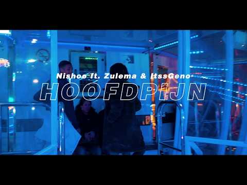 Nishoo ft  Zulema & ItssGeno -  Hoofdpijn (Prod.by LYON BEATS)