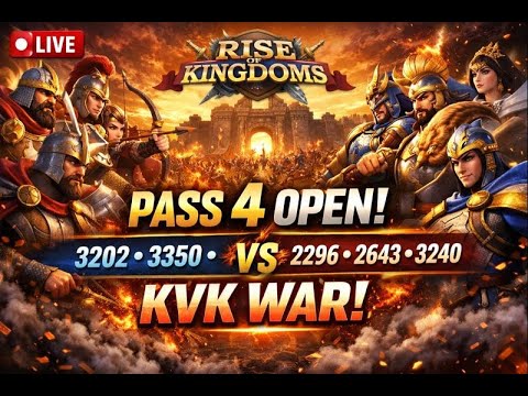 PASS 4 OPEN! KvK  | 3202•3350•2409 vs 2296•2643•3240 | Rise of Kingdoms #rok #kvk #swarming #gaming