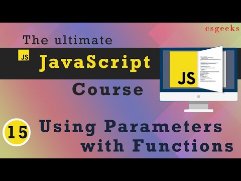 JavaScript Tutorial 15 Using Parameters with Functions