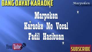 Download lagu MARPOKEN Fadil Hasibuan karaoke no vokal KEYBOARD mp3