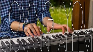 Loving you - Giovanni Allevi (HD Piano Cover)