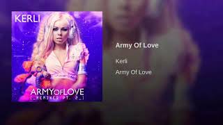 Kerli - Army Of Love (Extended Army)