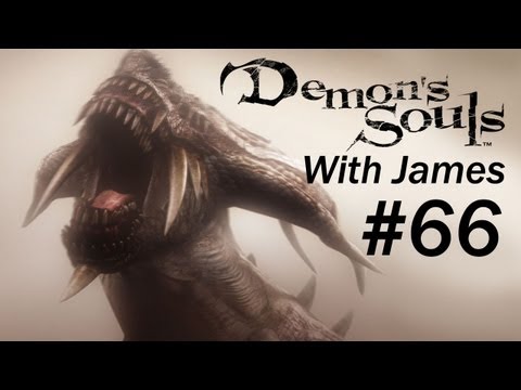 Demon's Souls With James PT. 66- Hoping For Improv-ment In The Valley Of Defilement
