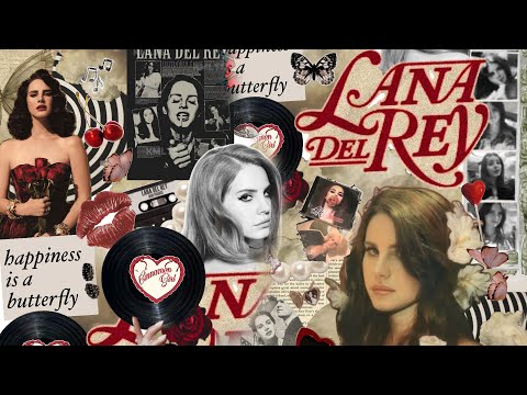 My favourite Lana del Rey songs - A Playlist