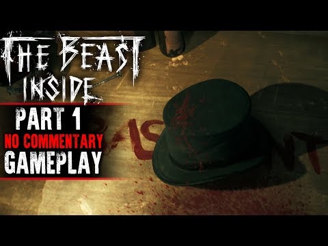 The Beast Inside Gameplay - Part 1 (No Commentary)