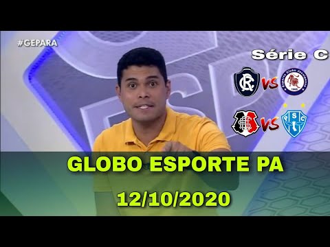 GLOBO ESPORTE PA 12/10/2020 | REMO 2 X 0 JACUIPENSE | SANTA CRUZ 2 X 1 PAYSANDU
