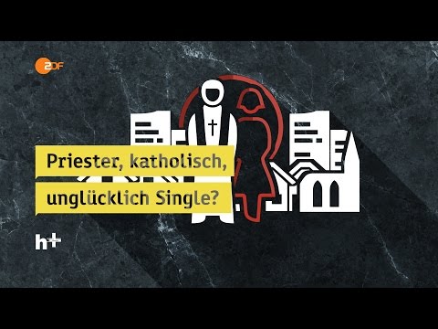 Leben mit dem Zölibat - heuteplus | ZDF