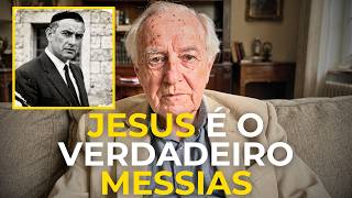 Sou um Ex-Rabino Judeu. Estas evidências provam que JESUS é o verdadeiro MESSIAS.