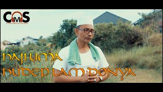 Download lagu LAGU BARU  HAJI UMA  - HUDEP LAM DONYA 2021 mp3