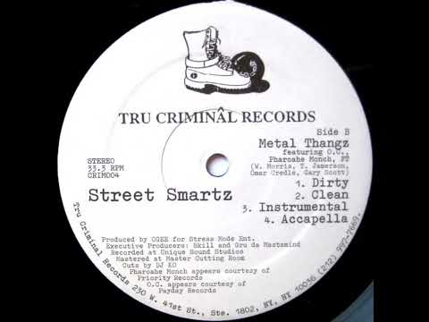 Metal Thangz Remix - FT Street Smartz OC Pharaohe Monch