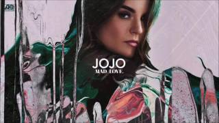 JoJo - Mad Love