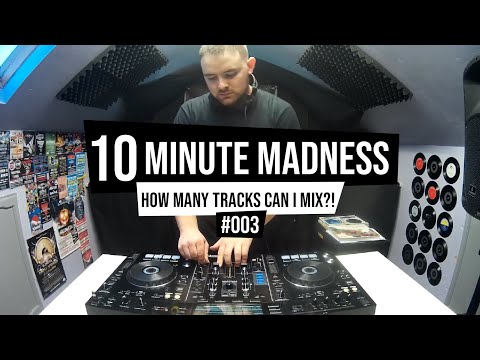 10 Minute Madness #003 [How Many Tracks Can I Mix?!]