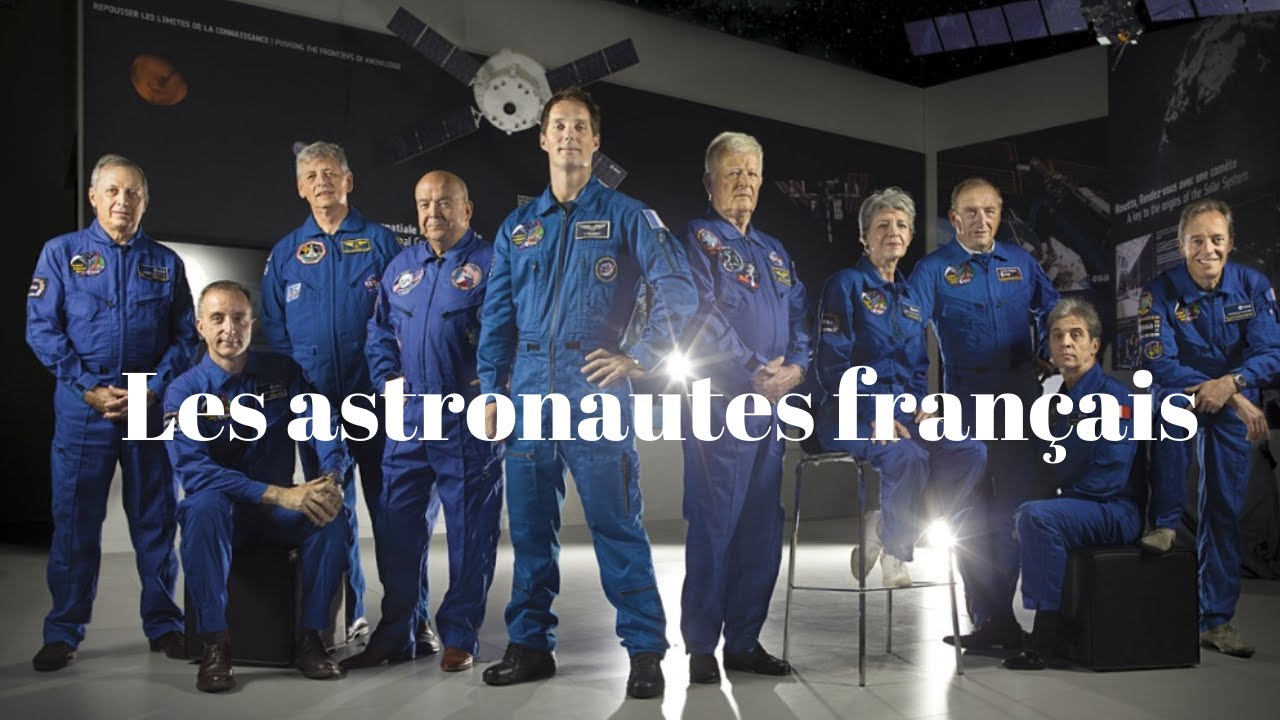 Les 10 astronautes français | Qui sont-ils ?