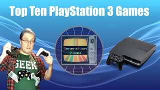 Top 10 PlayStation 3 Games (PS3) | Pixel's Picks