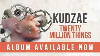 Kudzae - Twenty Million Things (Official Audio)