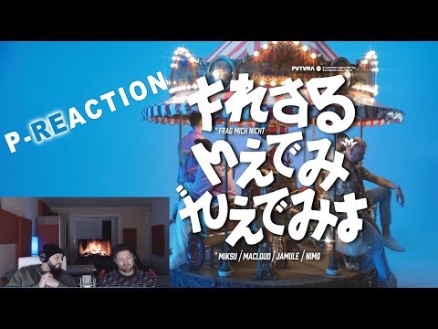 💯DreamTeam Kombo ❙ MIKSU/MACLOUD - FRAG MICH NICHT (FEAT. JAMULE & NIMO) ❙ ►P-REACTION◄ (PPM)