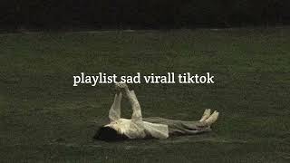 Download lagu Playlist Sad Viral tiktok | Yang lagi galau sini #fyp mp3 Download lagu Playlist Sad Viral tiktok | Yang lagi galau sini #fyp mp3
